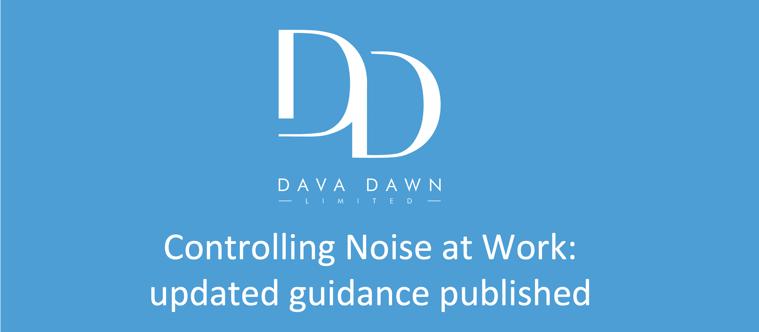 Controlling Noise at Work: updated guidance published